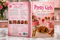 Pretty girls can cook too ! (Hardcover)